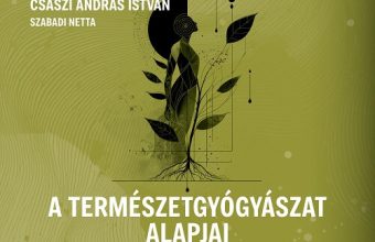 Alapmű a természetgyógyászatban, A természetgyógyászat alapjai, Császi András